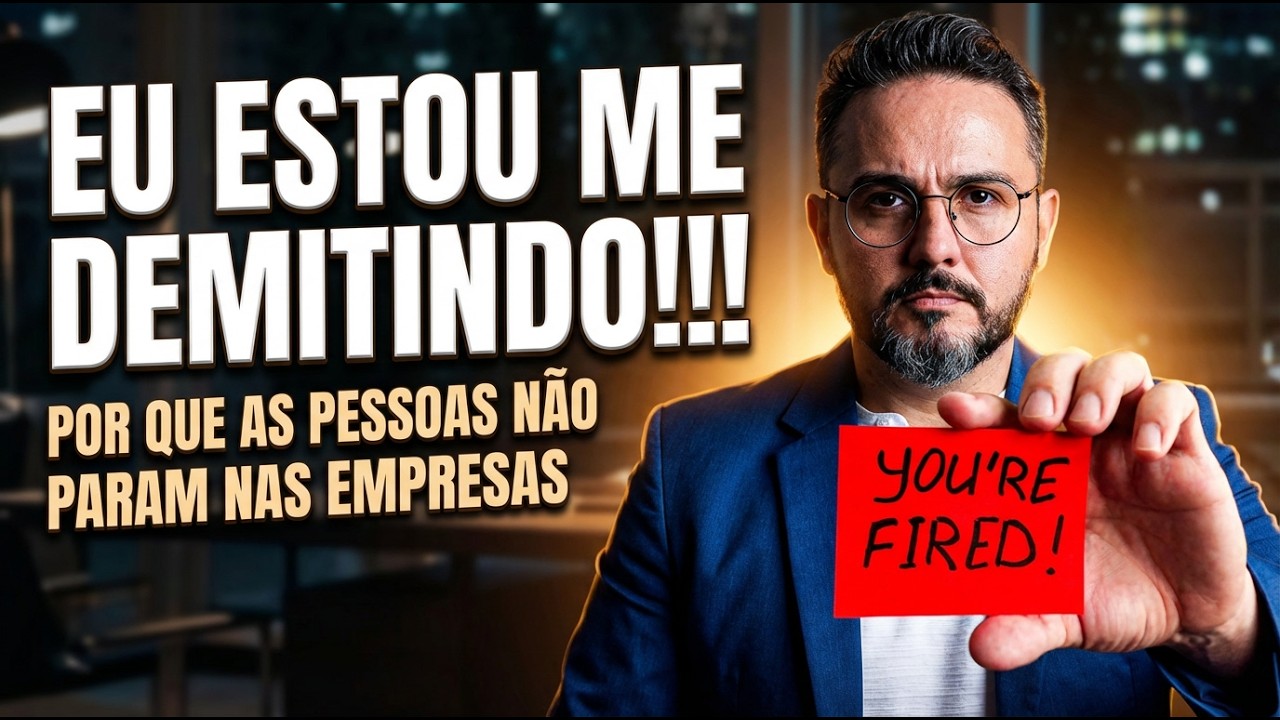 Demissão: Por que as pessoas não PARAM NAS EMPRESAS
