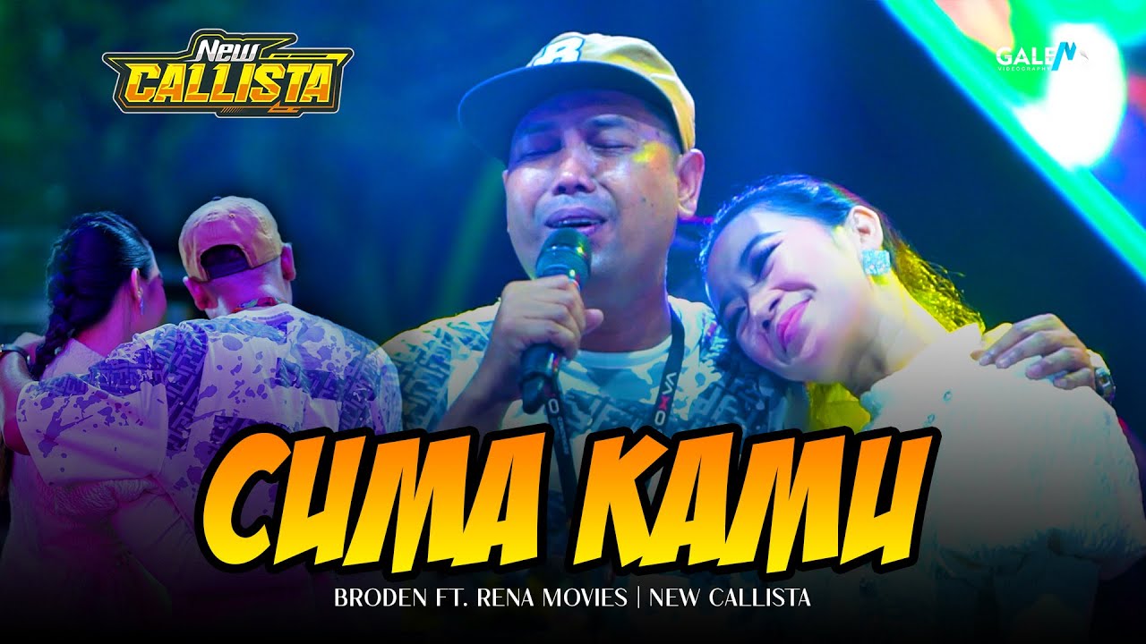 CUMA KAMU || RENA MOVIES FT. BRODEN || NEW CALLISTA LIVE CERME 2025 || DHEHAN AUDIO