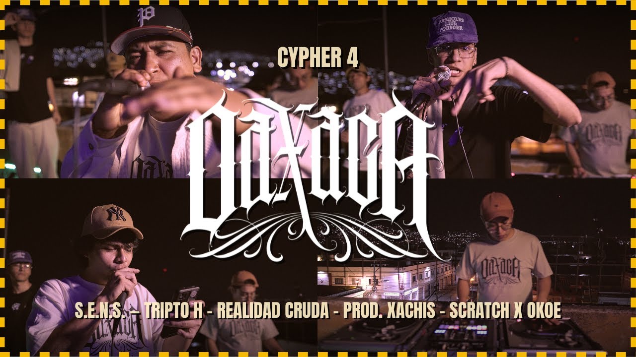 Cypher 4: S.e.n.s., Tripto H, Realidad Cruda &bull; Prod. @xachis &bull;👋📀 x Okoe &bull; Oaxaca Rap Sessions T1