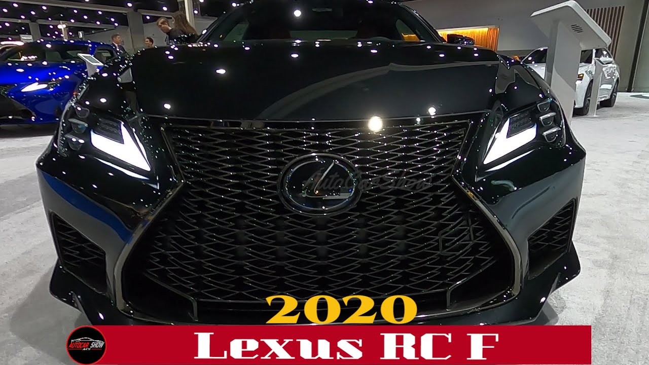 2020 Lexus RC F Exterior - Interior  -  2020 Auto Show