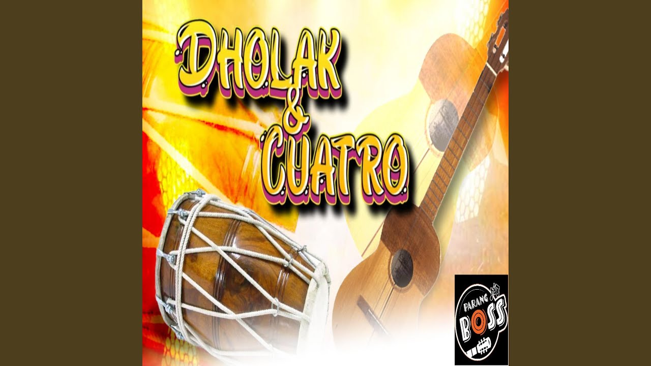 Dholak & Cuatro