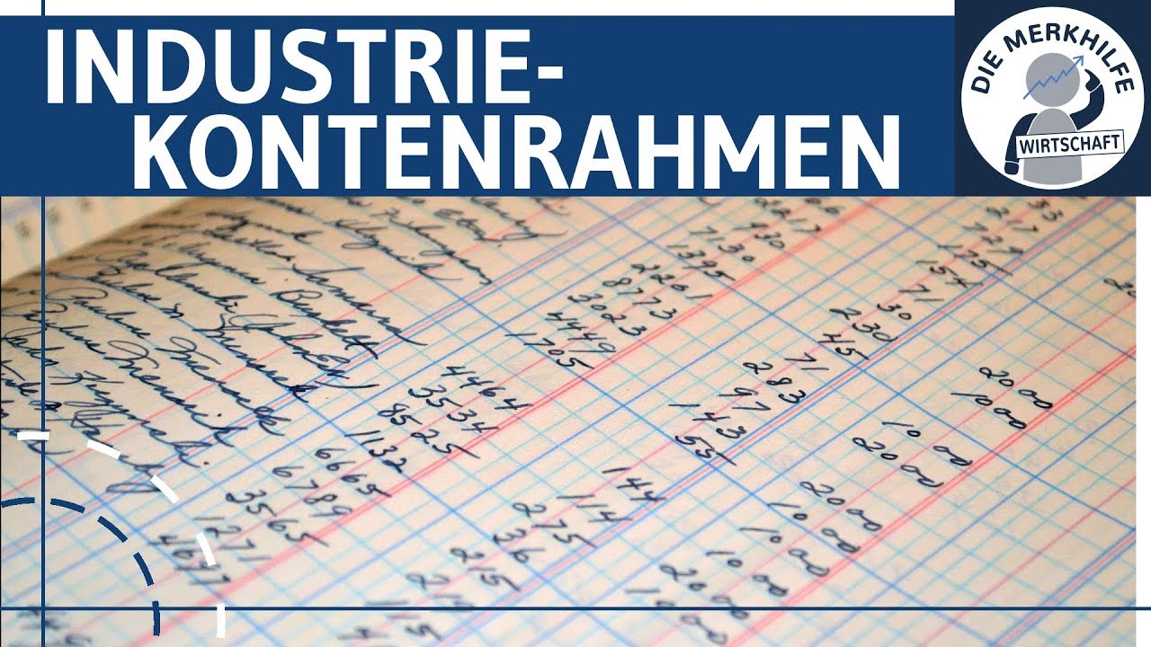 Industriekontenrahmen und Kontenklassen einfach erkl&auml;rt - Buchf&uuml;hrung Buchhaltung