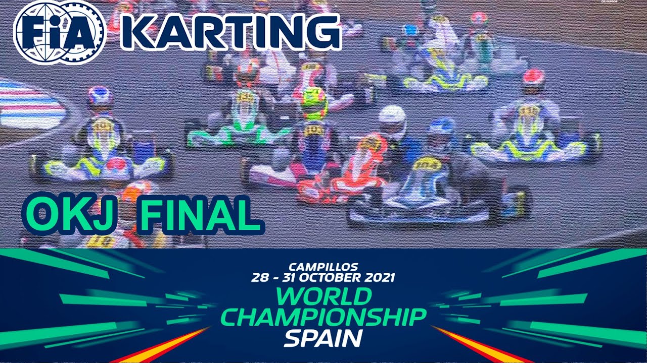 KARTING WORLD CHAMPIONSHIP 2021 (Campillos, SPAIN) OKJ FINAL