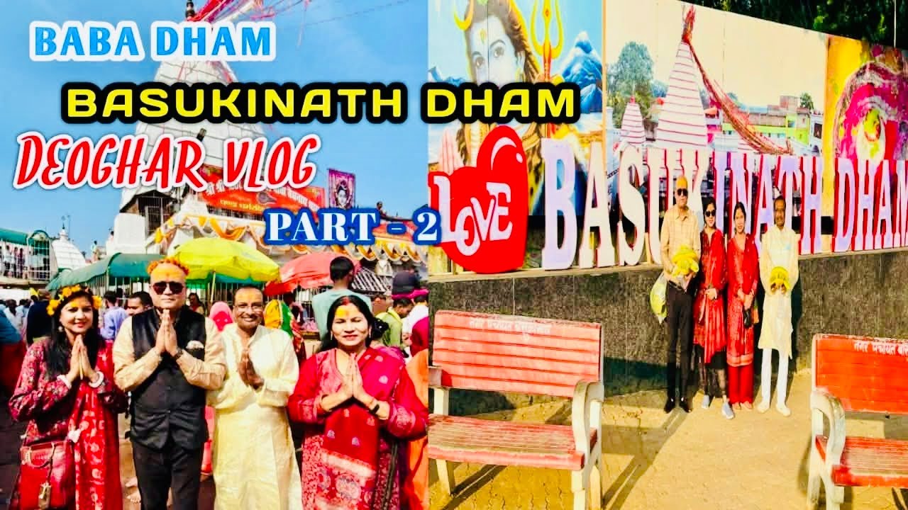 DEOGHAR VLOG PART - 2  2025 | BABA DHAM & BASUKINATH TEMPLE | FULL DETAILS 