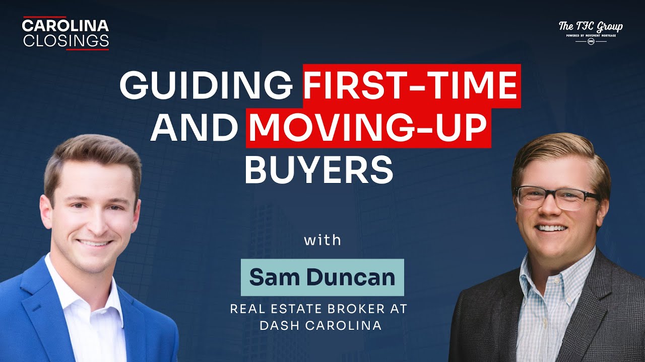 SE01 E04 Guiding First-Time and Moving-Up Buyers | Sam Duncan
