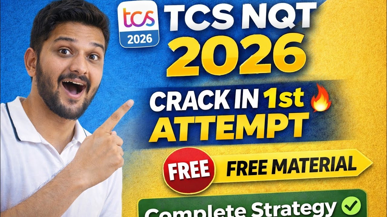 How to Crack TCS NQT 2026 in First Attempt | Complete Guide + Free Material