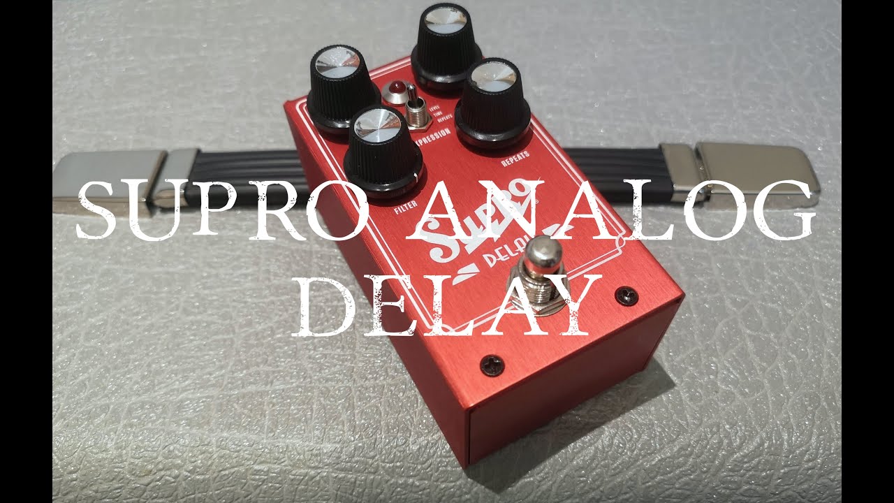 Supro Analog Delay: полный обзор и почему я вернул его обратно