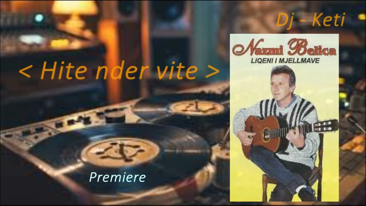 Nazmi  Belica - Ti eja