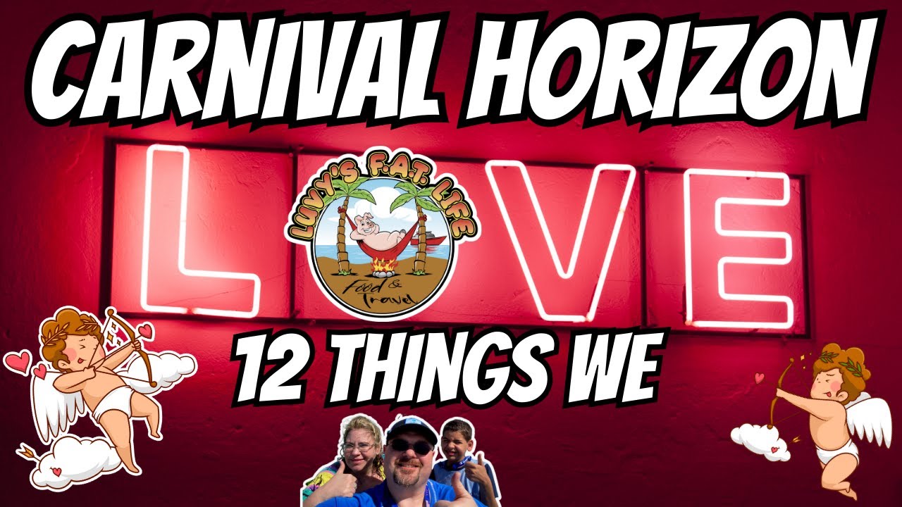 Carnival Horizon | What We Love About The Carnival Horizon