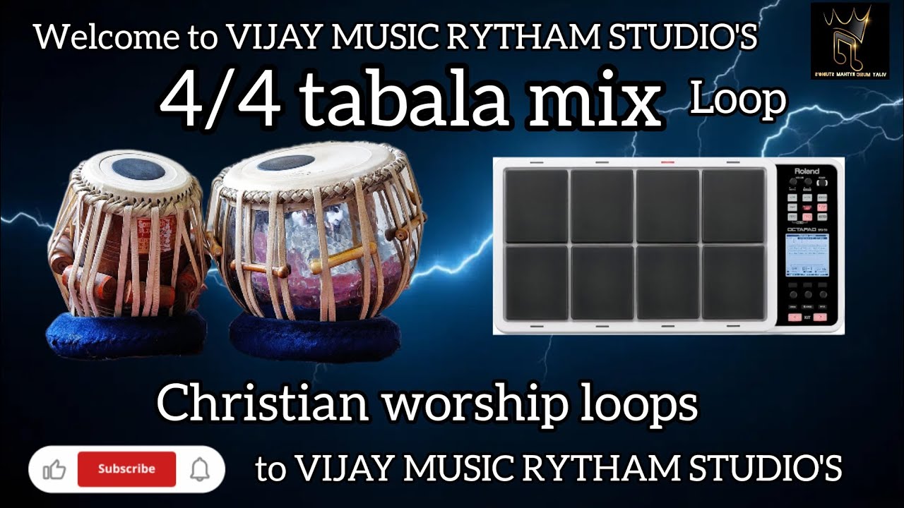 #4/4 tabala mix loop Christian worship track by VIJAY MUSIC RYTHAM STUDIO'S 