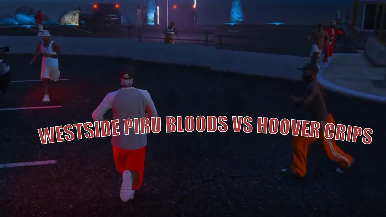 GTA 5 RP Highlights | #21 | Westside Piru Bloods VS Hoover Crips