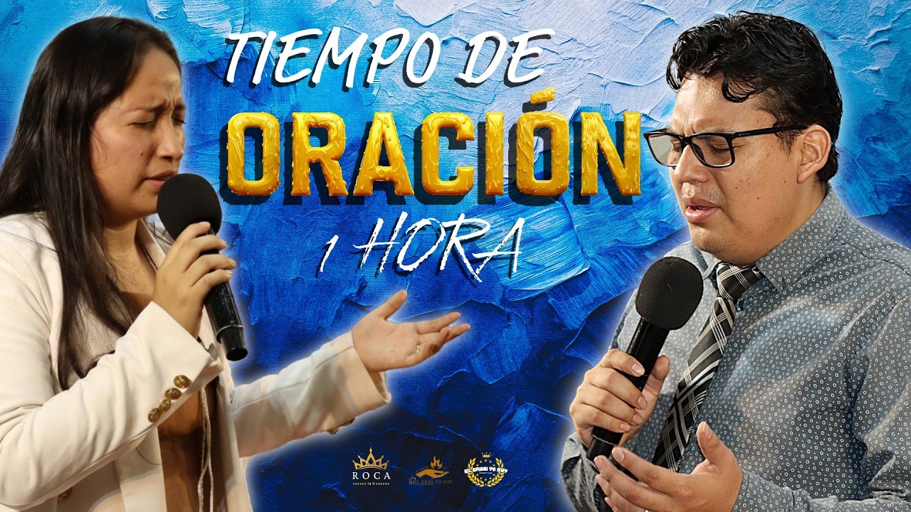 1 Hora RENDIDOS EN ORACIÓN CON FUEGO, PODER Y GLORIA | ROCA MN