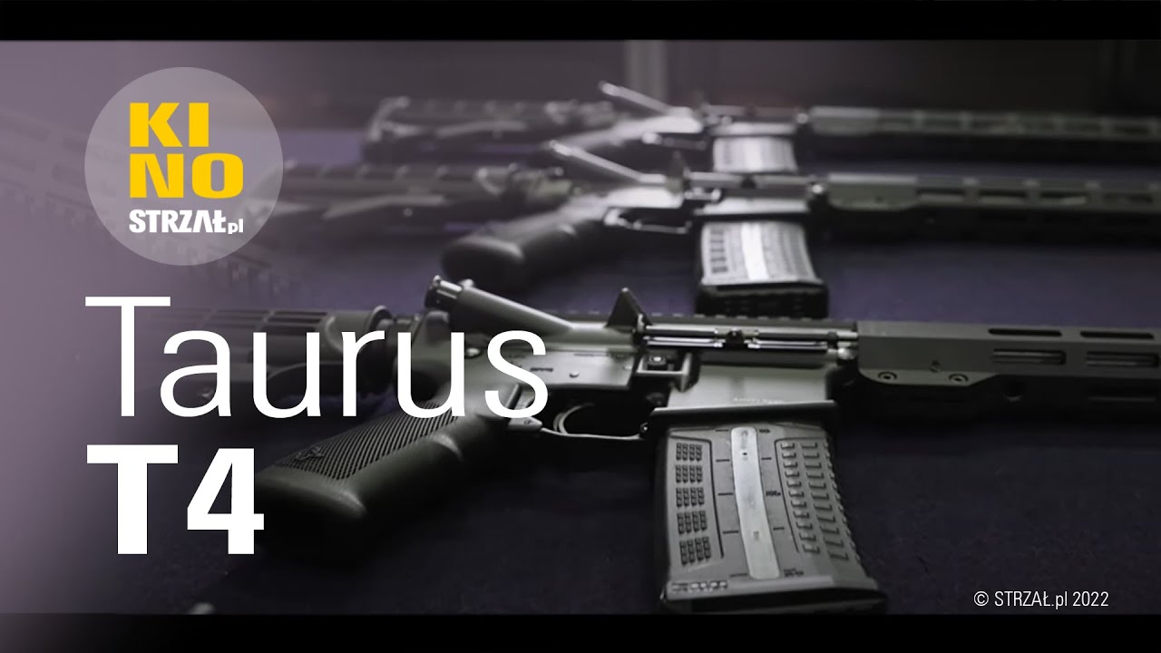 KINO Strzał.pl 04 - Taurus T4