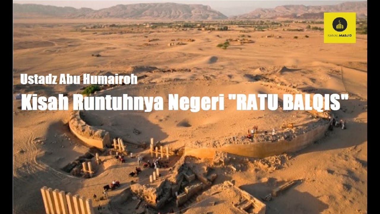 Kisah Runtuhnya Negeri Saba