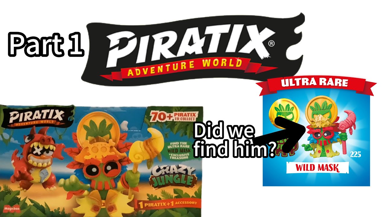 PIRATIX - CRAZY JUNGLE PART 1 WHOLE BOX .DID WE FIND WILD MASK?