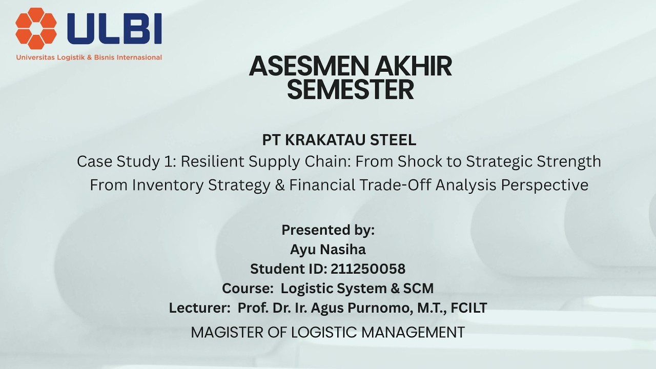 Case Study: Resilient Supply Chain: From Shock to Strategic Strength