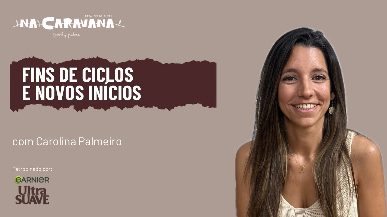 N'A Caravana com Carolina Palmeiro