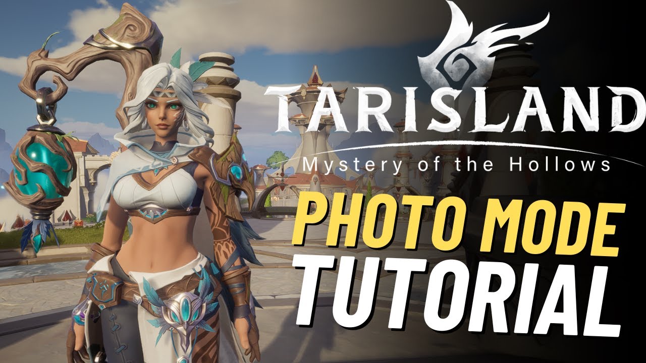 Tarisland Photo Mode Beginners Guide | New Player Tutorial | New MMORPG 2024