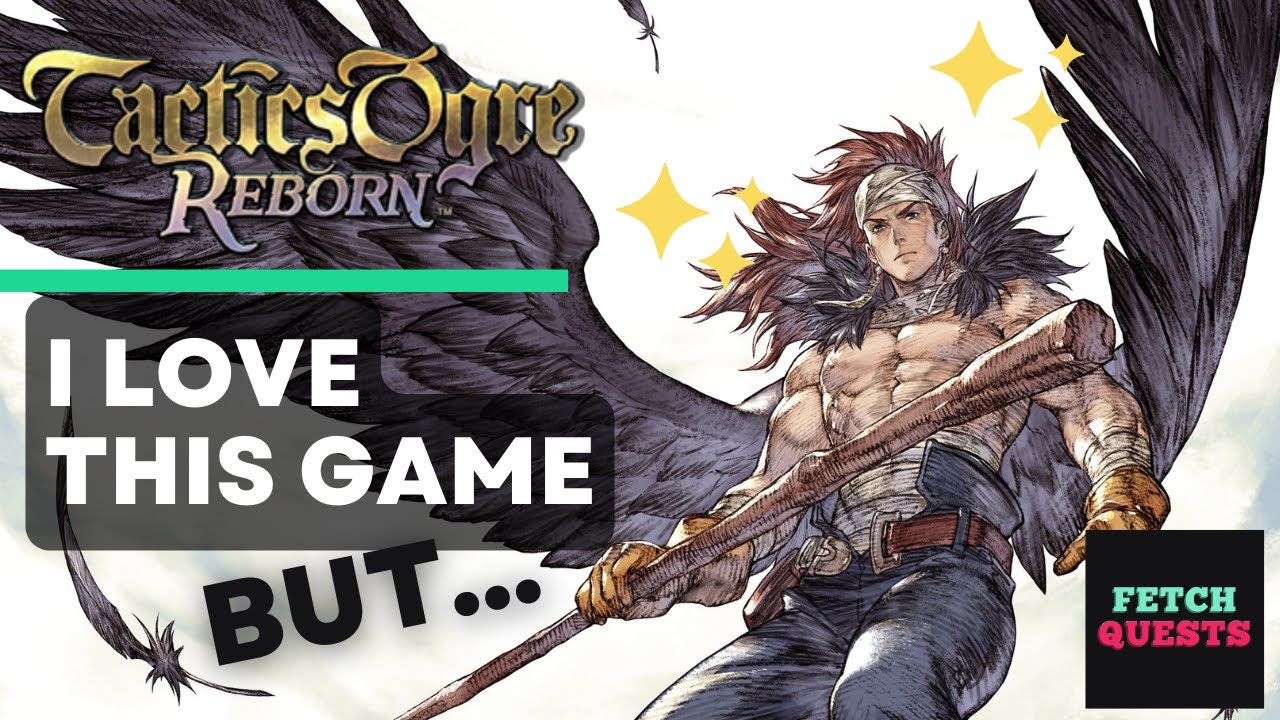 Tactics Ogre Reborn — я люблю эту игру, но...
