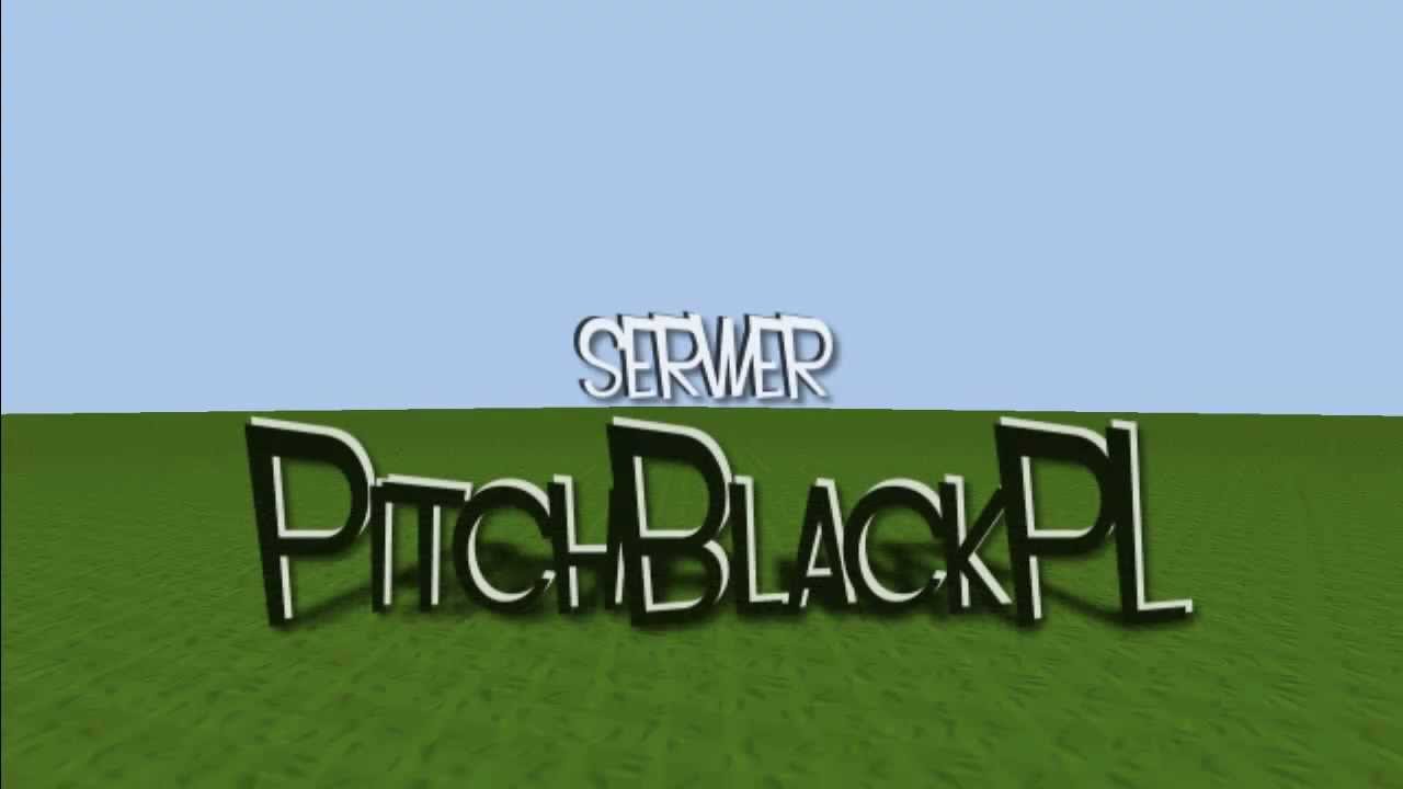 PitchBlackPL - Serwer dla najlepszych budowniczych