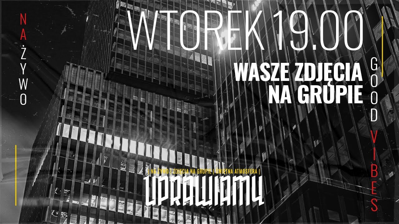 Lajf 43 -  WASZE ZDJECIA NA GRUPIE | WTORKOWY PRZEGLĄD GRUPY