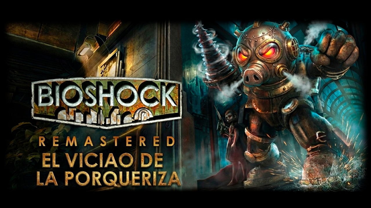 BIOSHOCK REMASTERED - Capítulo 03