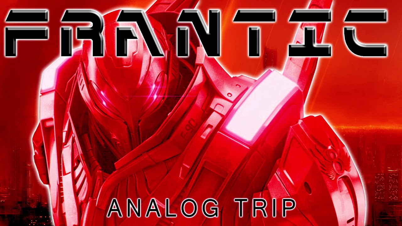 Frantic - Analog Trip