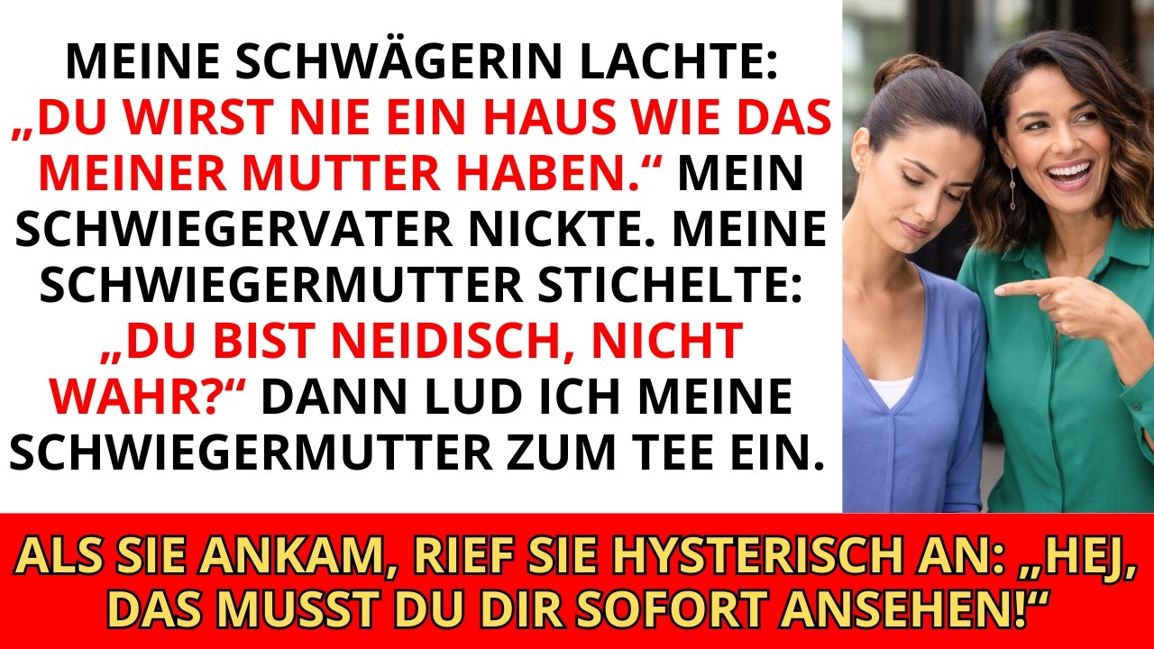 Meine Schwägerin lachte: „Du wirst nie ein Haus wie das meiner Mutter haben“ — bis sie sah, was i...