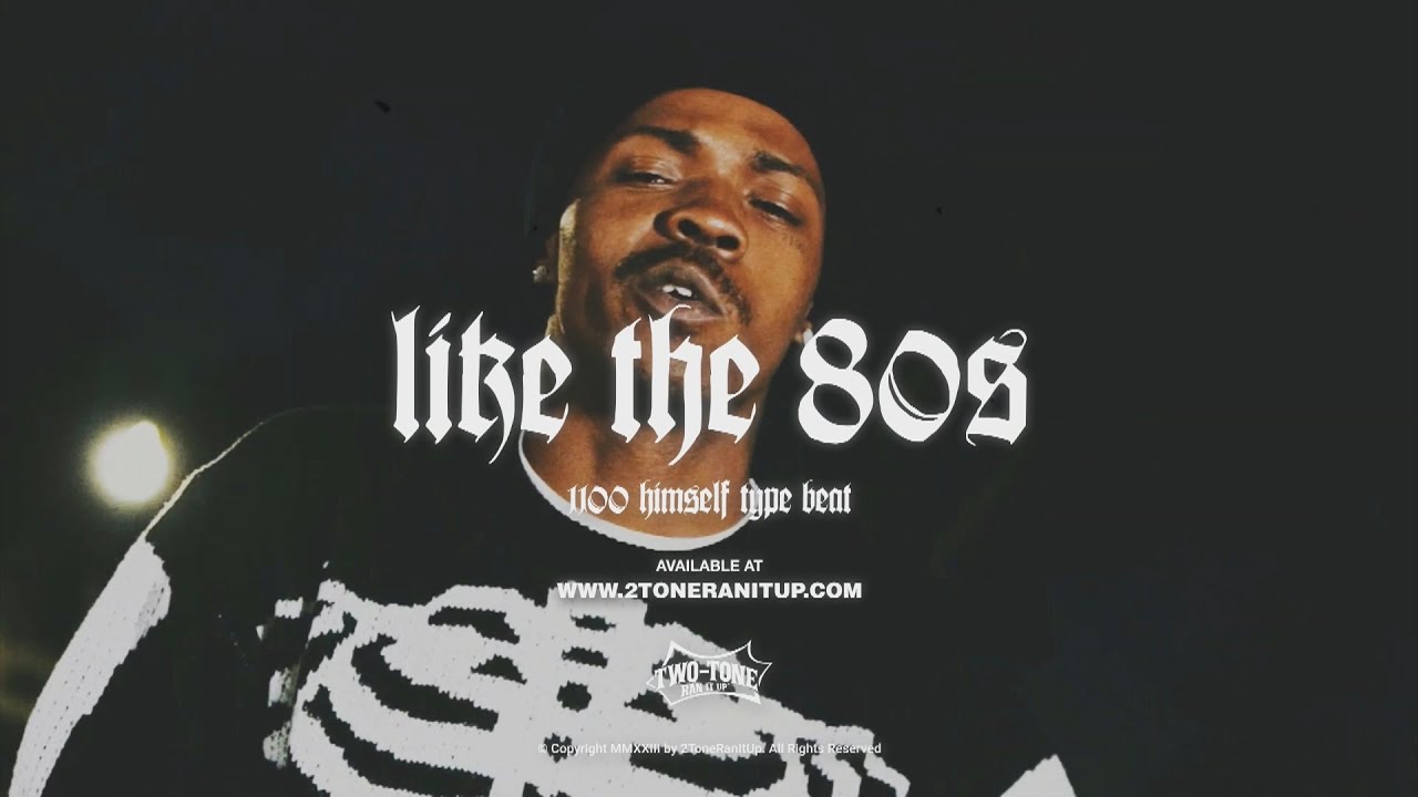 1100 Himself x Sample Type Beat ~ Like The 80s (Prod. 2Tone x p8)