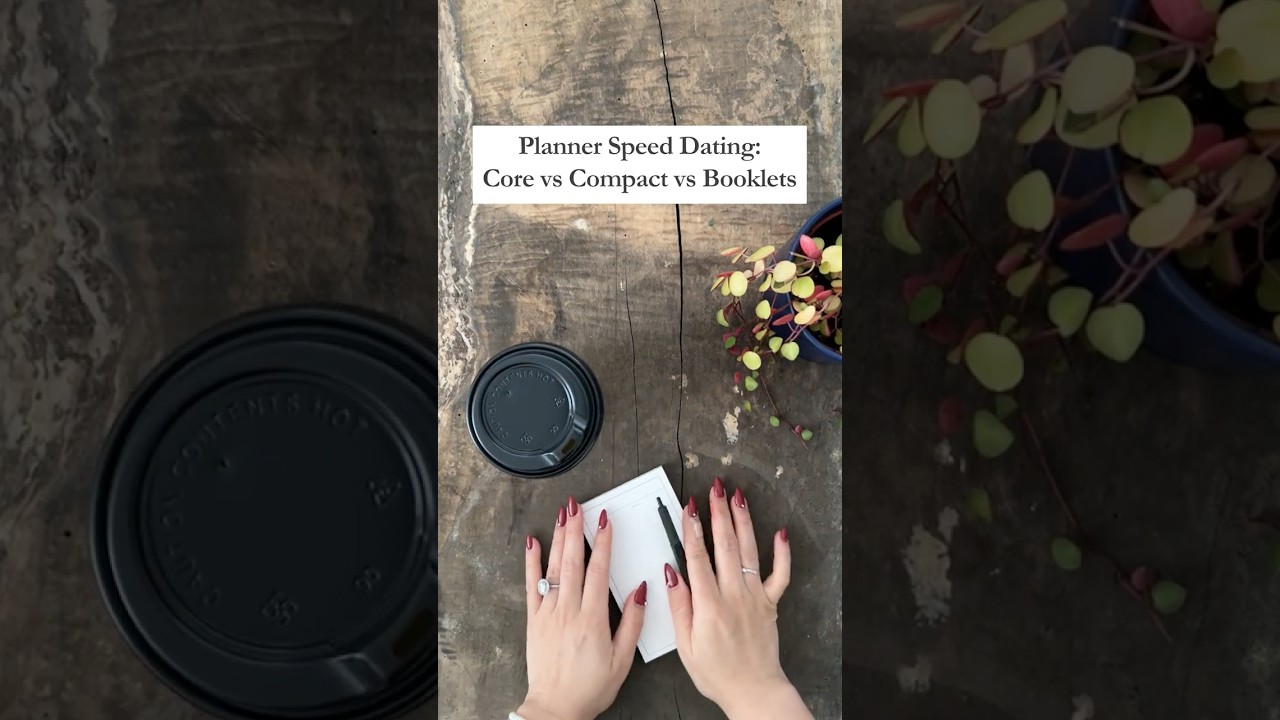 Planner Speed Dating: Core vs Compact vs Booklet