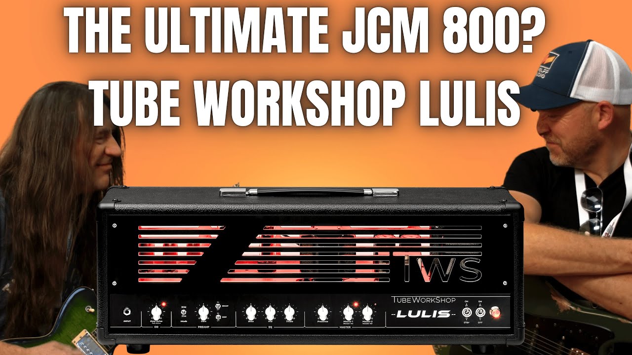 The Ultimate JCM 800? - TUBE WORK SHOP LULIS