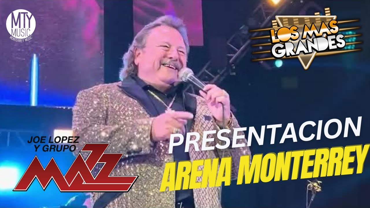 Grupo Mazz presentación Arena Monterrey
