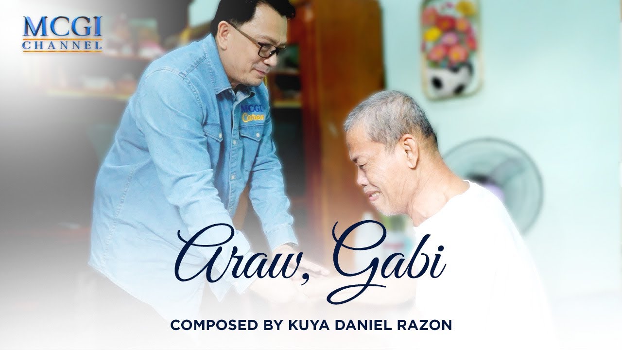 Araw, Gabi | Composed by Kuya Daniel Razon | Official Music Video