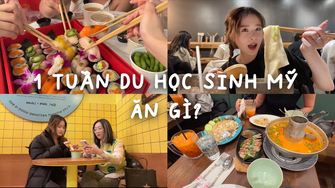 Vlog: 1 Tuần Du Học Sinh Mỹ ăn gì? | Vlog Ăn Gì Cuối Cùng Trước Khi Về Việt Nam 🇺🇸➡️🇻🇳