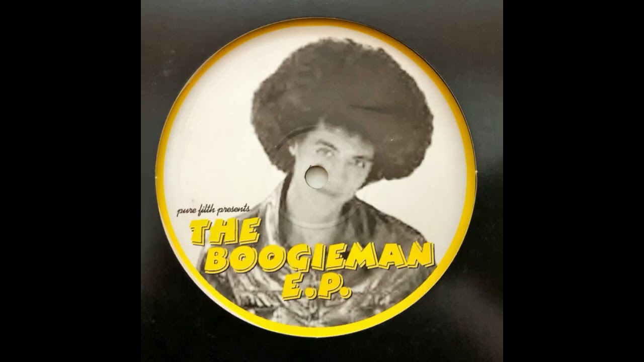 Pure Filth - I'm Your Boogie Man