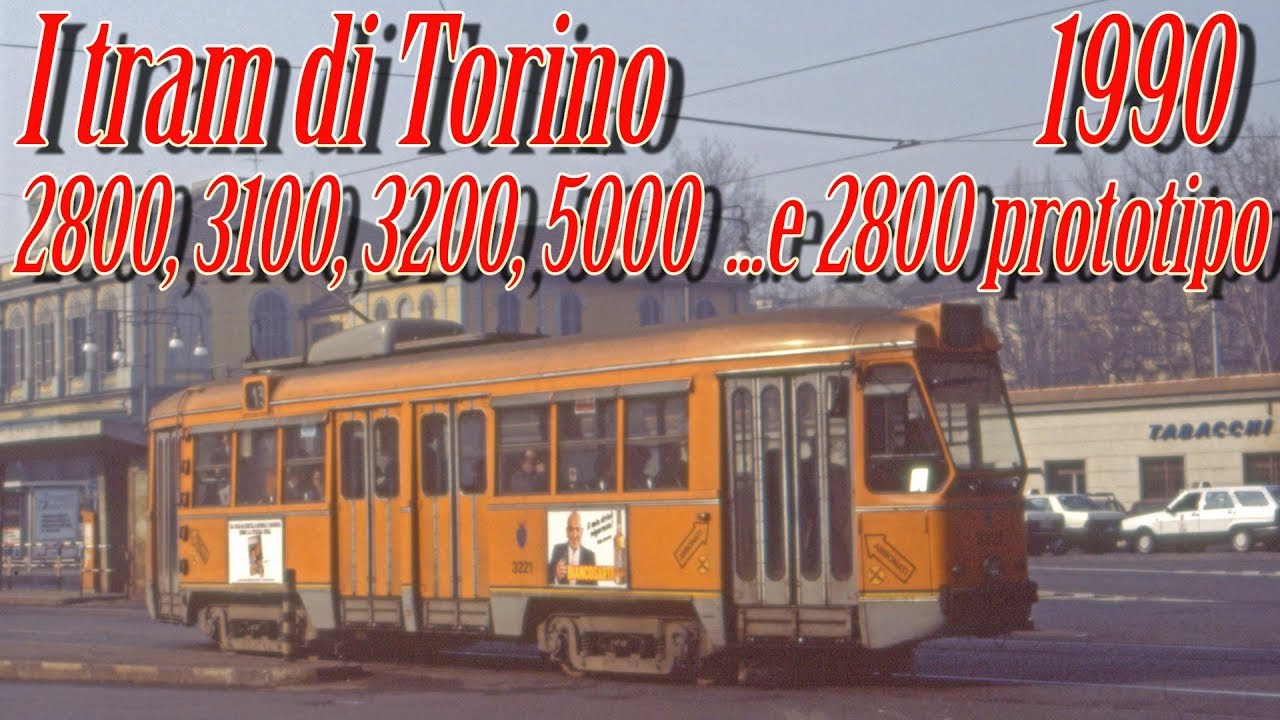 Tram a Torino nel 1990 - con 2800 prototipo