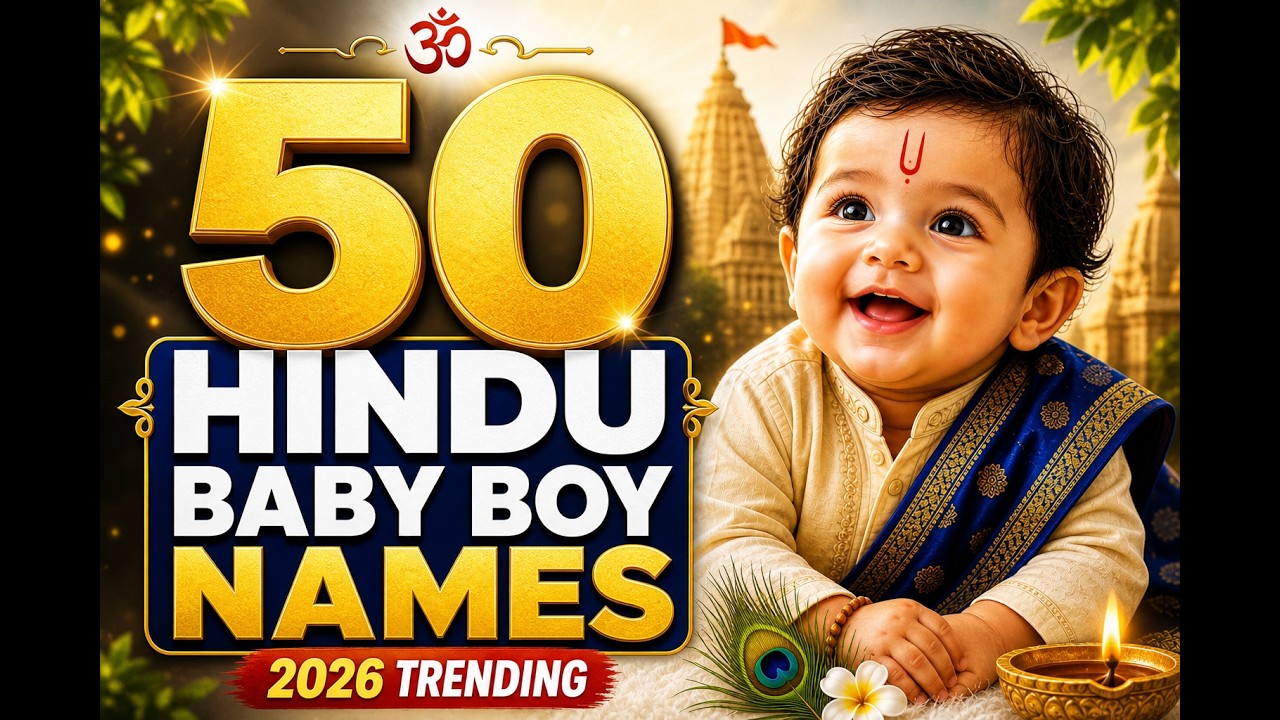 Latest Hindu Baby Boy Names 2026 👶💙 Unique & Trending Names with Meanings