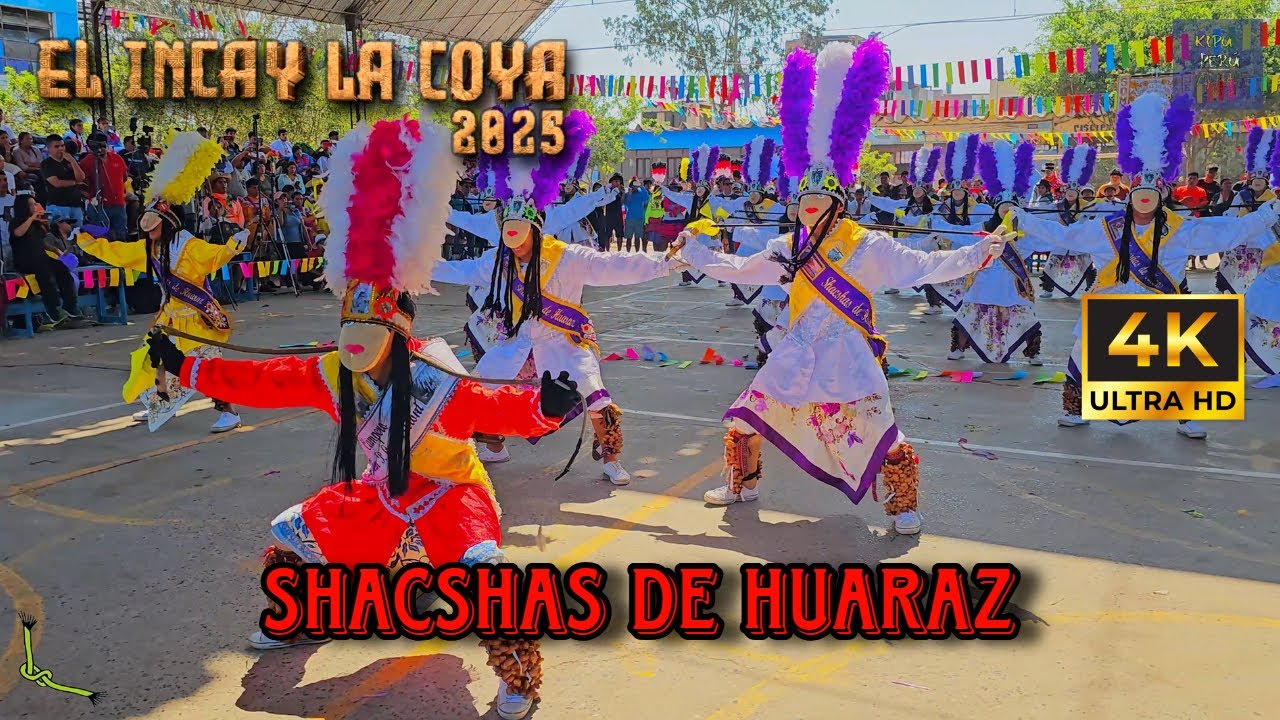 Shacshas de Huaraz / Ancash / Sombras del Perú ( El Inca y la Coya 2025)