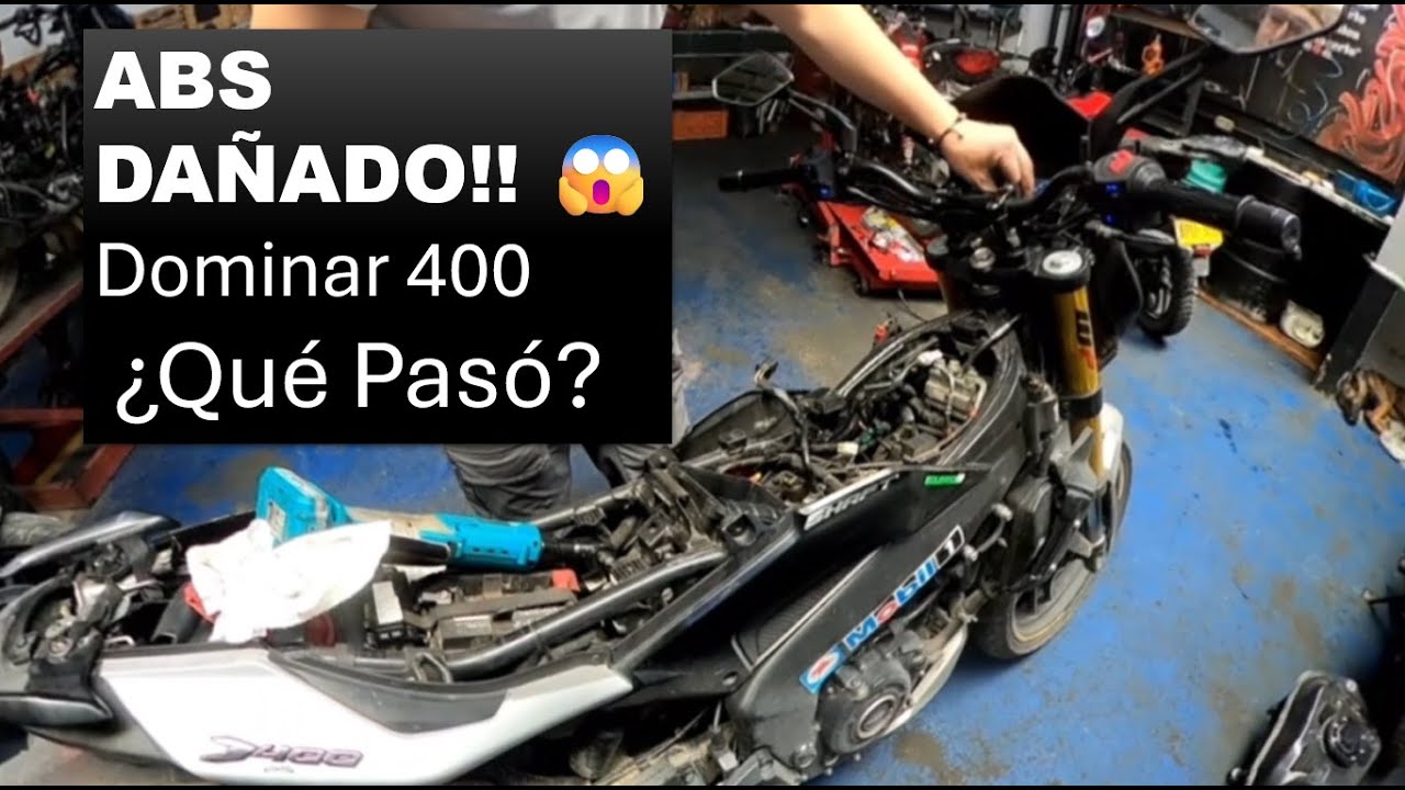 🔥 ¡PELIGRO! Se DAÑÓ el MÓDULO ABS de mi Dominar 400 😱 ¿Qué fue lo que pasó?