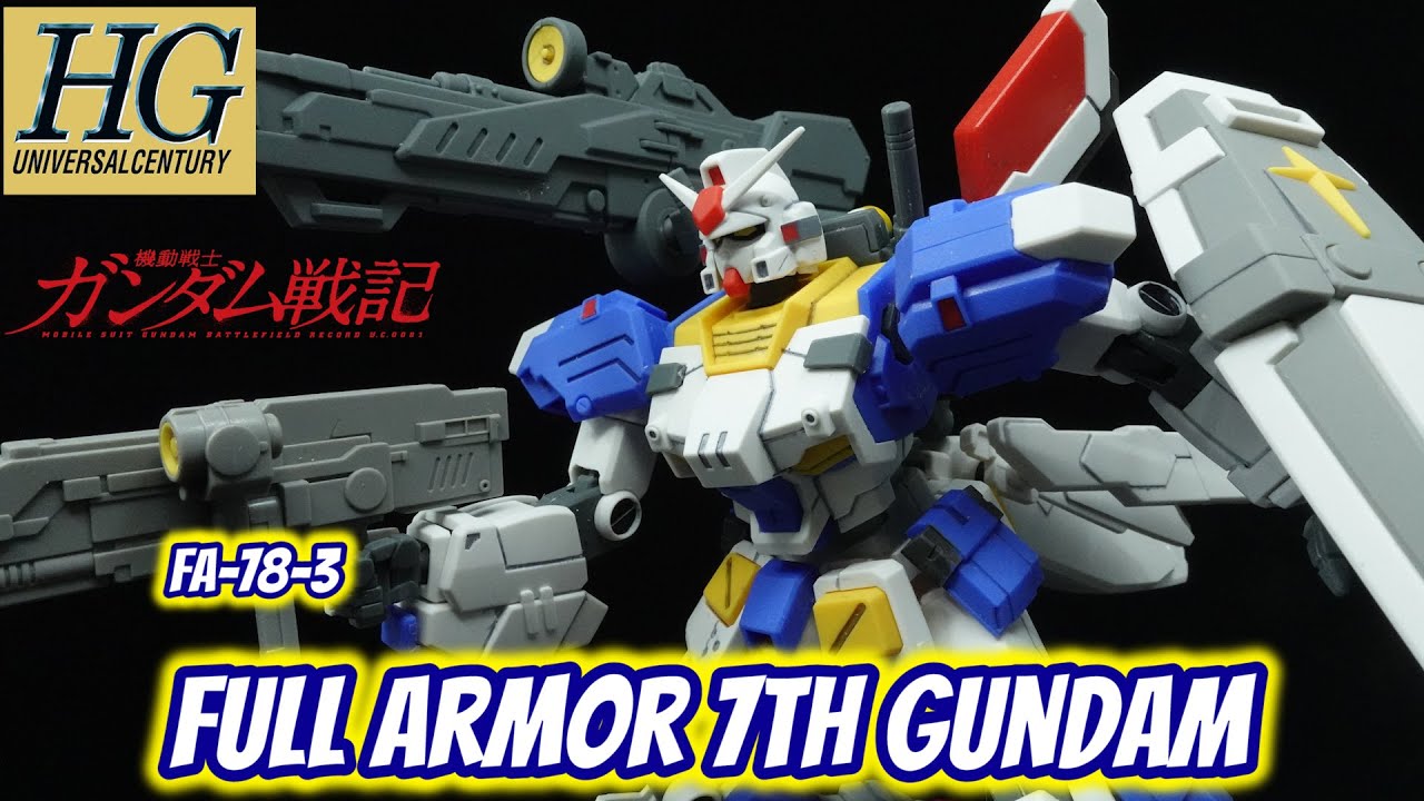 Обзор HG Full Armor 7th Gundam | MSG: Battlefield Record U.C. 0081