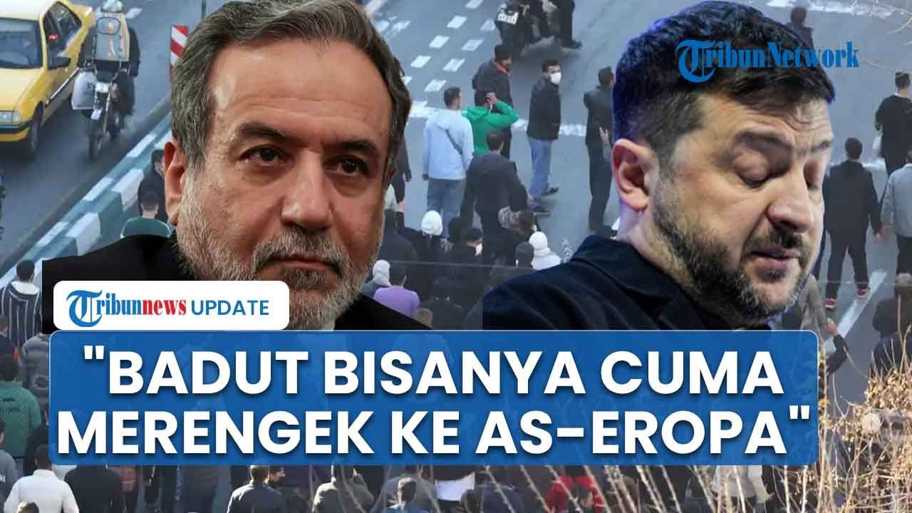 Dituduh Bunuh Ribuan Pendemo, Iran Sindir Balik Zelensky: Badut Hanya Bisa Memohon ke AS dan Eropa