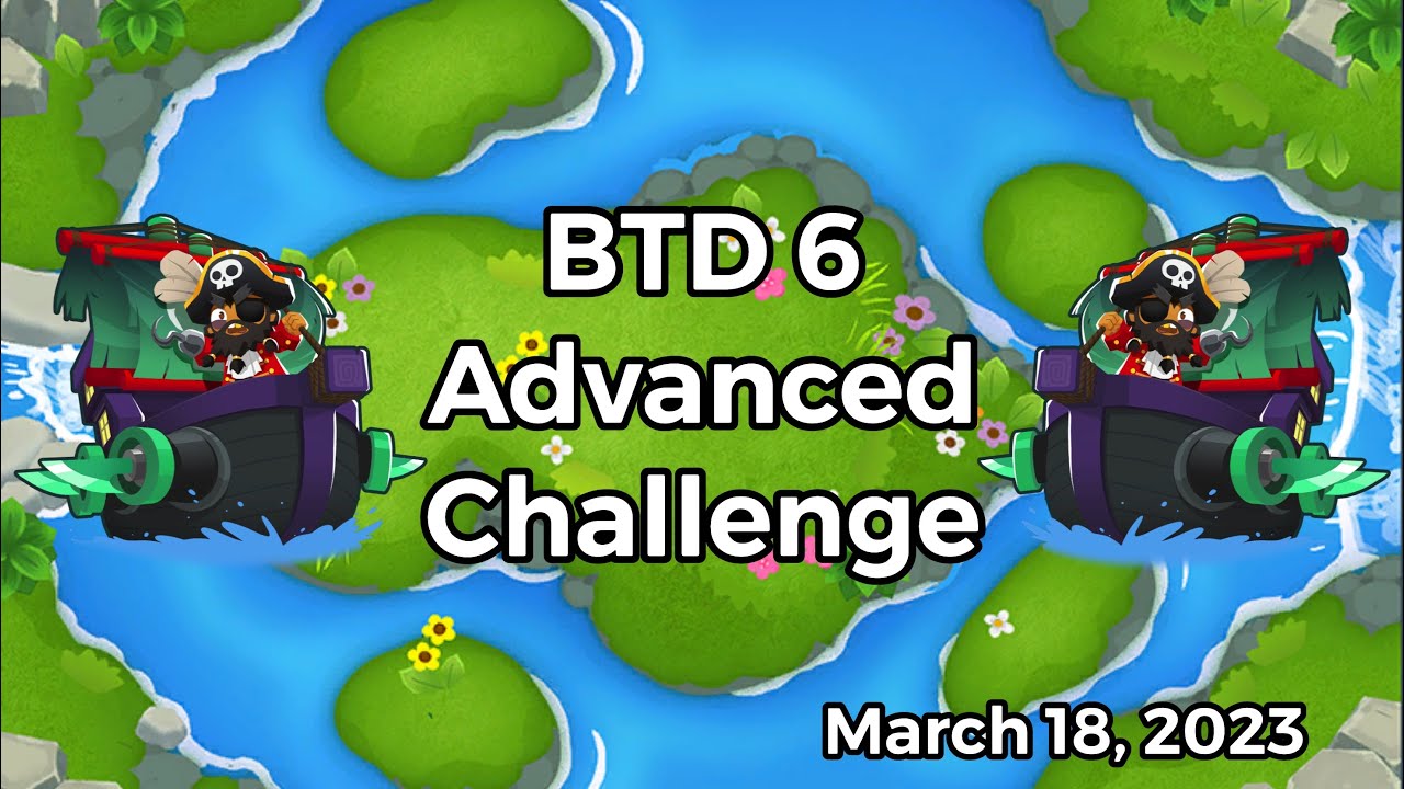 Bloons TD 6 - Advanced Challenge: D.D.T Problems - March 18, 2023