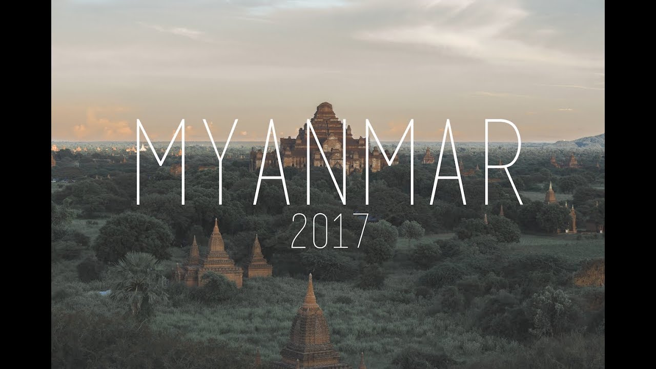 MYANMAR 2017 | 