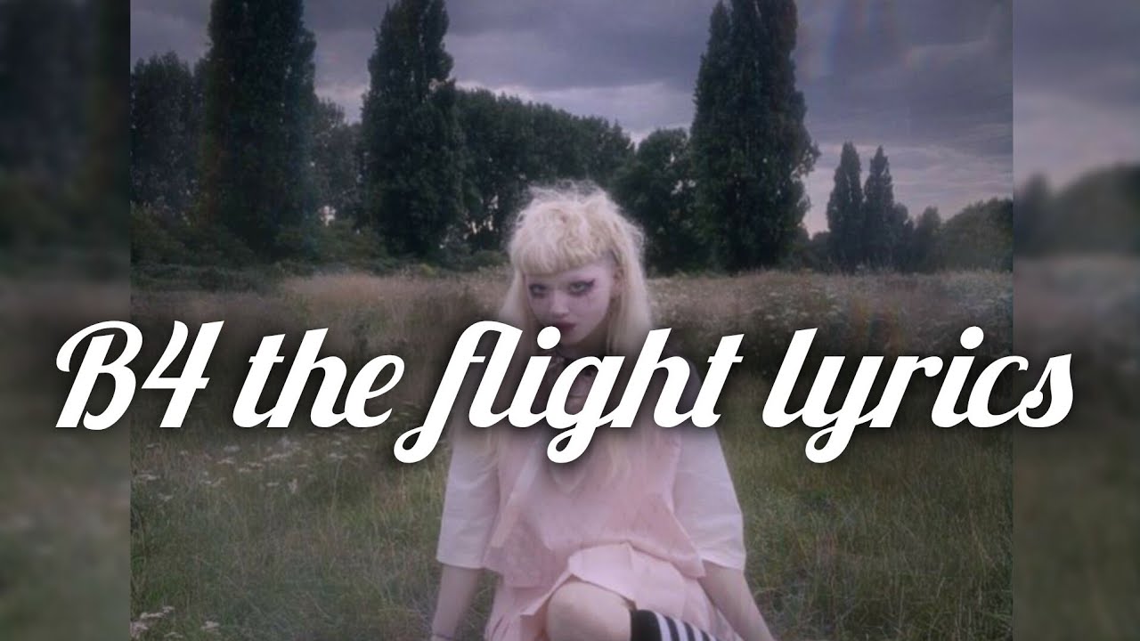 B4 the flight lyric video||Jazmin Bean|||