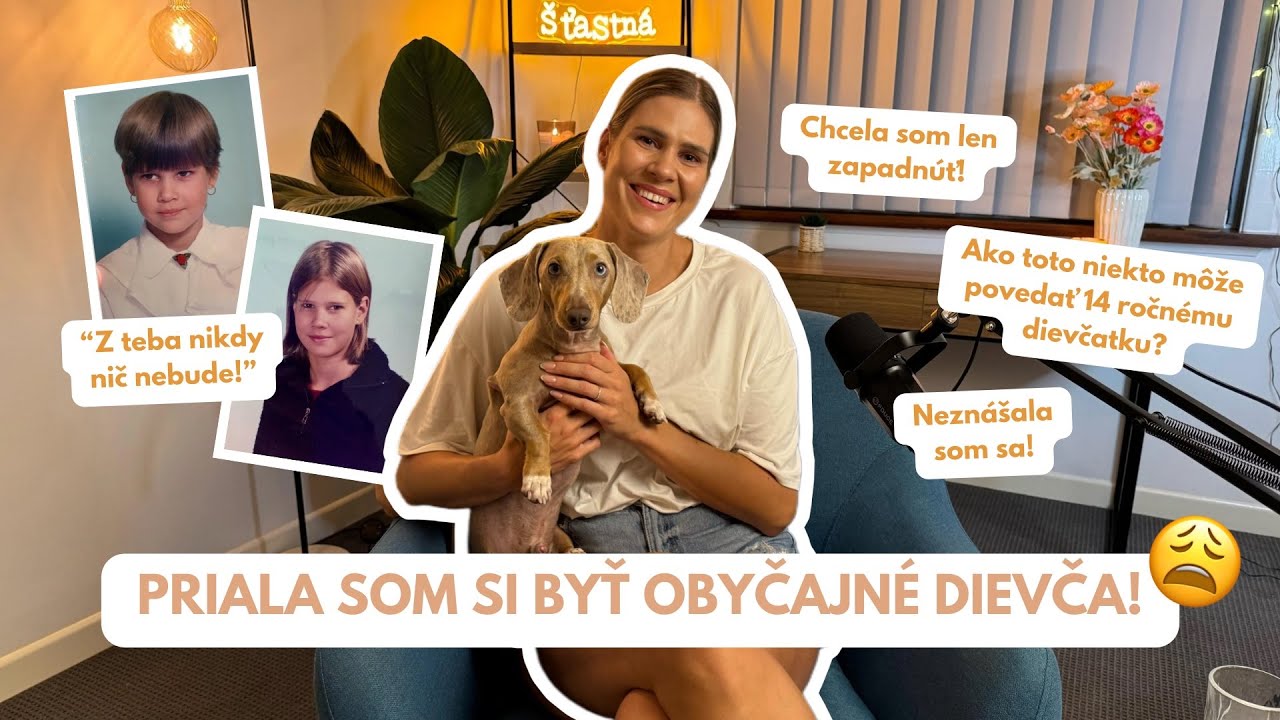 🎙️EPIZÓDA 1 - PRIALA SOM SI BYŤ OBYČAJNÉ DIEVČA! | PODCAST