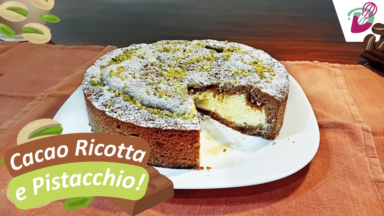🥜🍰TORTA CACAO RICOTTA e PISTACCHIO 🍰🥜 | Ricetta golosissima, impossibile resistere!