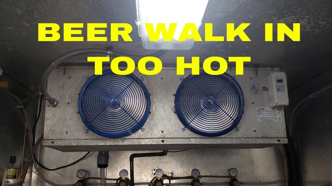 BEER WALK IN TOO HOT