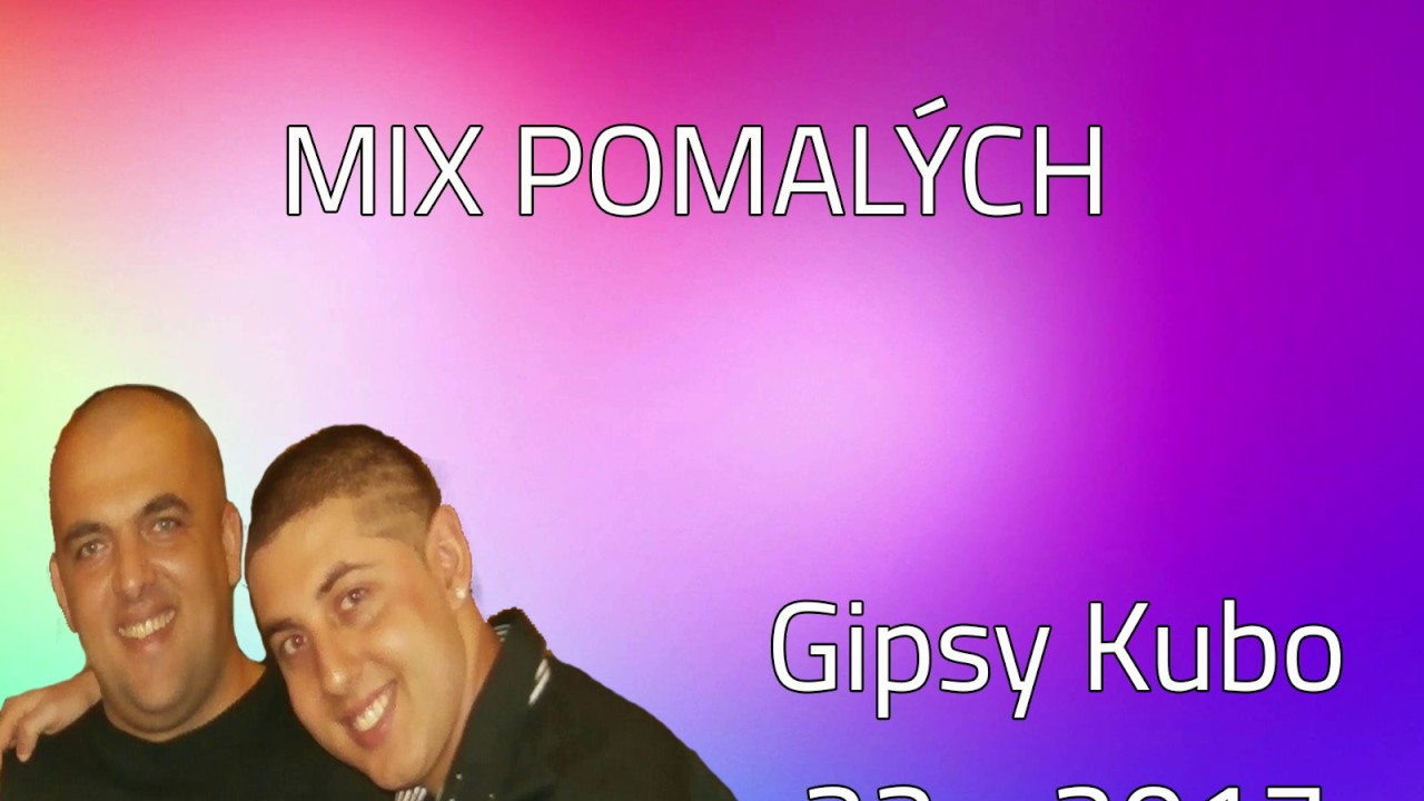 Gipsy Kubo - Mix pomalých (album 22 - novinka 2017)