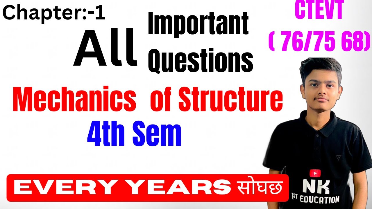 mechanics of structure important questions | Chapter 1 in One shot | 4th sem mechanics CTEVT