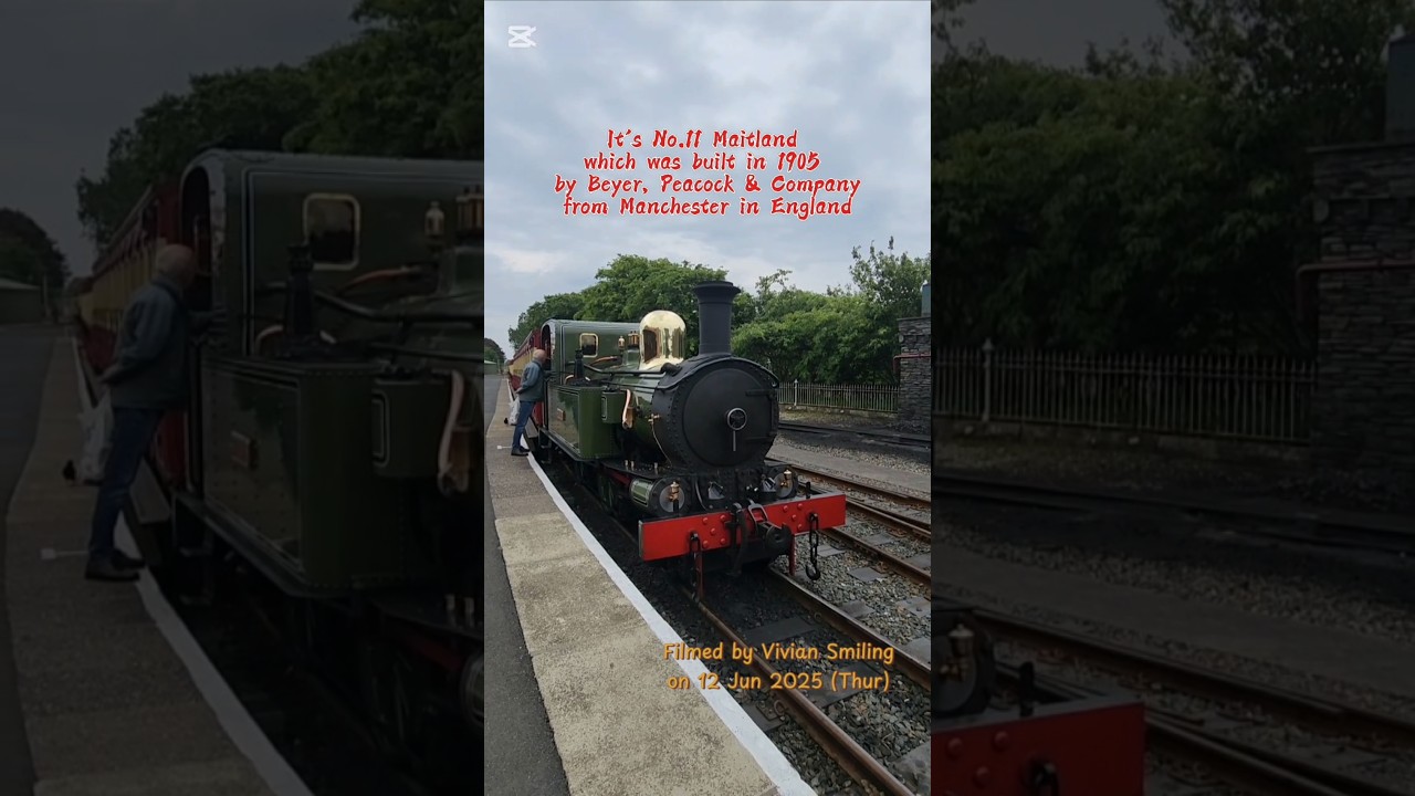 Repost: No. 11 Maitland Locomotive in Isle of Man. Correction: Beyer, Peacock & Co in "Manchester"